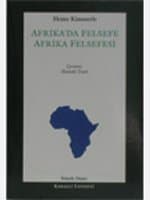 Afrika`da Felsefe - Afrika Felsefesi