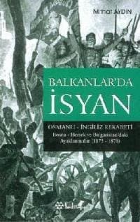 Balkanlar`da İsyan