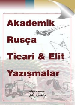Akademik Rusça Ticari Elit Yazışmalar