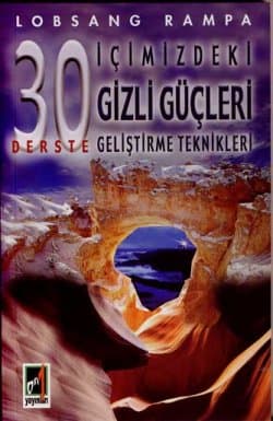 30 Derste İçimizdeki Gizli Güçleri Geliştirme Teknikleri