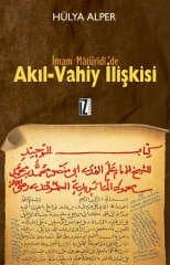 İmam Mâtürîdî`de Akıl-Vahiy İlişkisi