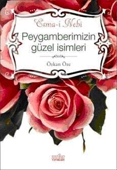 Peygamberimizin Güzel İsimleri