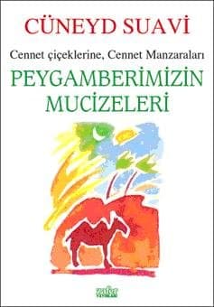 Peygamberimizin Mucizeleri