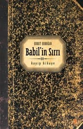 Babil`in Sırrı / Kayıp Hikaye