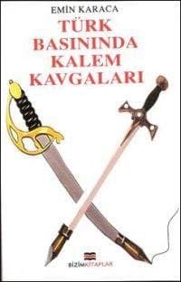 Türk Basınında Kalem Kavgaları