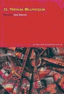 21. Yüzyılda Milliyetçilik