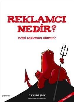 Reklamcı Nedir?-Nasıl Reklamcı Olunur