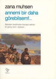Annemi Bir Daha Görebilsem