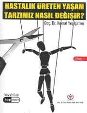 Hastalık Üreten Yaşam Tarzımız Nasıl Değişir?
