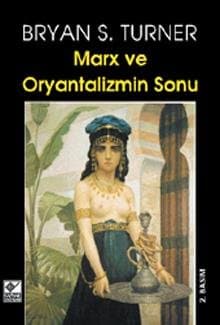 Marks ve Oryantalizmin Sonu