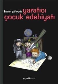 Yaratıcı Çocuk Edebiyatı
