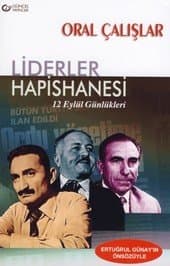 Liderler Hapishanesi-12 Eylül Günlükleri