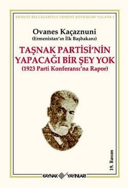 Taşnak Partisinin Yapacağı Bir Şey Yok