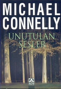 Unutulan Sesler (Harry Bosch, #12)