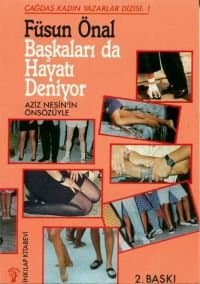 Başkaları Da Hayatı Deniyor