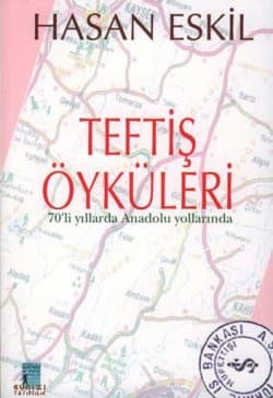 Teftiş Öyküleri