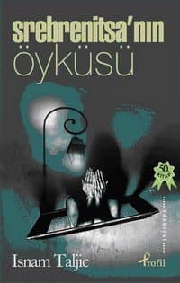 Srebrenitsa'nın Öyküsü