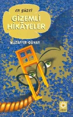 En Güzel Gizemli Hikayeler