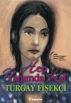 Hep Yanımda Kal