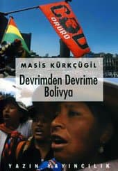 Devrimden Devrime Bolivya