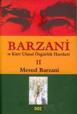 Barzani ve Kürt Ulusal Özgürlük Hareketi -2