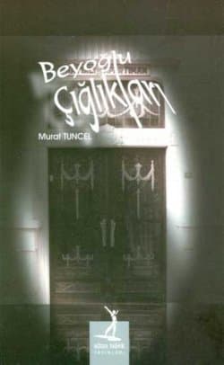 Beyoğlu Çığlıkları
