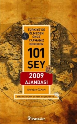 Türkiye'de Ölmeden Önce Yapmanız Gereken 101 Şey 2009 Ajandası
