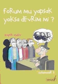 Sollamalae-2 / Forum mu Yapsak Yoksa Devrim mi?