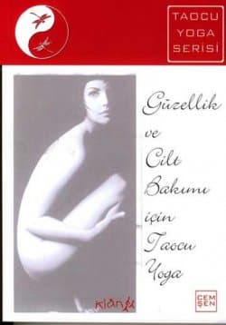 Güzellik ve Cilt Bakımı İçin Taocu Yoga
