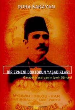 Bir Ermeni Doktorun Yaşadıkları