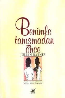 Benimle Tanışmadan Önce