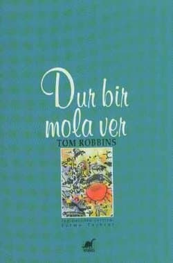 Dur Bir Mola Ver