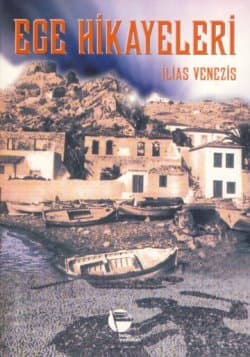 Ege Hikayeleri
