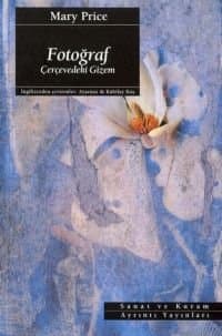 Fotoğraf / Çerçevedeki Gizem