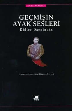 Geçmişin Ayak Sesleri