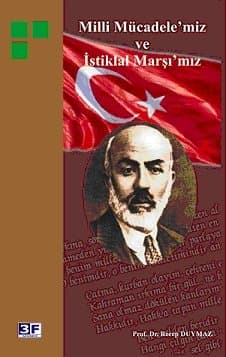 Milli Mücadelemiz ve İstiklal Marşımız