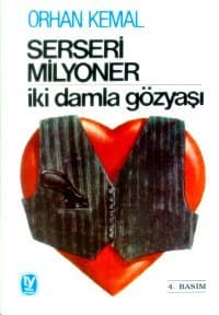 Serseri Milyoner / İki Damla Gözyaşı