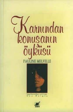 Karnından Konuşanın Öyküsü