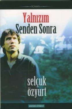 Yalnızım Senden Sonra