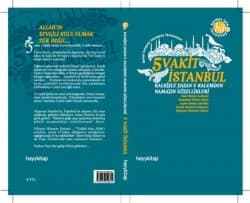 5 Vakit İstanbul-Kalbiyle Yazan 5 Kalemden Namazaın Güzellikleri