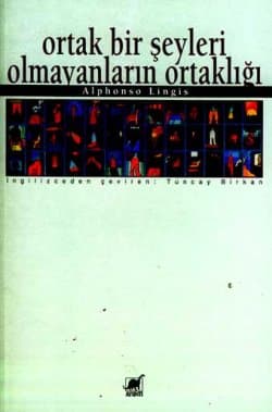 Ortak Bir Şeyleri Olmayanların Ortaklığı