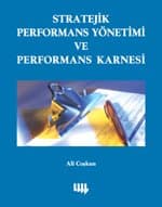 Stratejik Performans Yönetimi ve Performans Karnesi