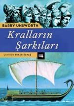 Kralların Şarkıları Troya Savaşı′nın Gerçek Yüzü