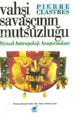 Vahşi Savaşçının Mutsuzluğu