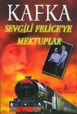 Sevgili Felice'ye Mektuplar