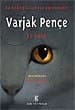 Varjak Pençe / Bu Kedi Dövüşmeyi Öğrenmeli!
