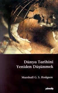 Dünya Tarihini Yeniden Düşünmek