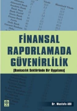 Finansal Raporlamada Güvenirlilik