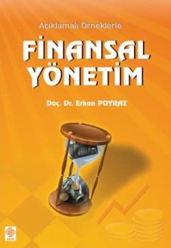 Finansal Yönetim (Açıklamalı Örneklerle)