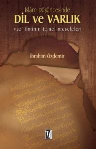 İslâm Düşüncesinde Dil ve Varlık
